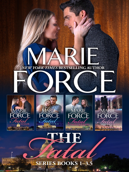 Title details for Fatal Series Boxed Set, Books 1-3.5 by Marie Force - Wait list